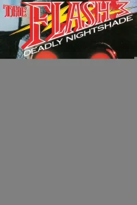 Флэш III: Смертоносный паслен