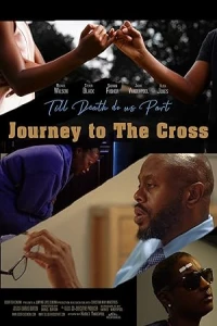 Пока смерть не разлучит нас: Дорога к кресту