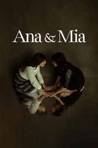 Ана и Мия