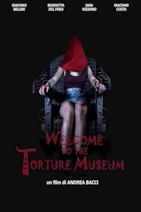 Добро пожаловать в музей пыток