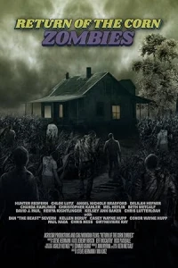 Возвращение кукурузных зомби