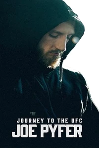 Путь в UFC: Джо Пайфер