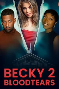 Бекки 2: Кровавые слёзы
