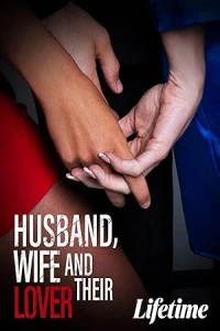 Муж, жена и их любовница