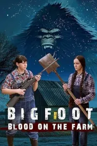 Бигфут: Кровь на ферме