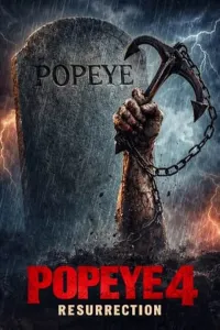 Попай 4: Воскрешение